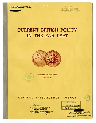 Central Intelligence Agency, Office of Reports and Estimates Report Number 11-50, Current British Policy in the Far East