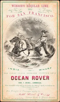 Advertising card for Winsor's Regular Line, the first class extreme clipper ship, Ocean Rover