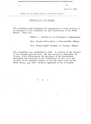 President today announced the appointment of three persons to be Members of the Committee for the Preservation of the White House [Position Appointments and Resignations]