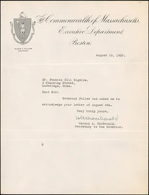 Herman A. MacDonald (Executive Department. Commonwealth of Massachusetts) typed note signed to Francis Hill Bigelow, August 10, 1927