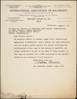 International Association of Machinists, Freiheit Lodge No. 337, Chicago typed letter signed to [Nicola] Sacco and [Bartolomeo] Vanzetti, Chicago, 4 August 1927