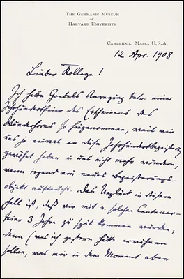 Francke, Kuno, 1855-1930 autograph letter signed to Hugo Münsterberg, Cambridge, Mass., 12 April 1908