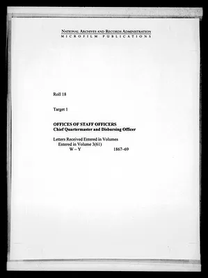 Letters Received Entered in Volume 3 (61), W-Y, 1867-1869
