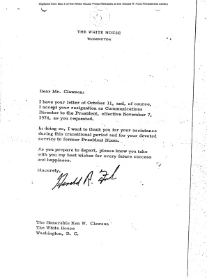 Correspondence between President Ford and Ken W. Clawson, regarding Clawson's resignation [Letter]