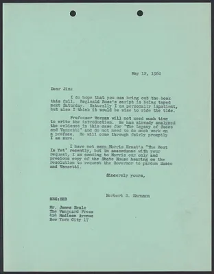 Herbert Brutus Ehrmann Papers, 1906-1970. Sacco-Vanzetti. Correspondence re: 1960 edition of The Untried Case. Box 3, Folder 11, Harvard Law School Library, Historical & Special Collections