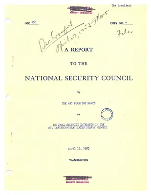 A Report to the National Security Council by the Planning Board on National Security Interests in the Saint Lawrence-Great Lakes Seaway Project