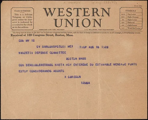 A. Obregon telegram, in Spanish, to Sacco-Vanzetti Defense Committee, San Luis Potosí, Mexico, August 15, 1927