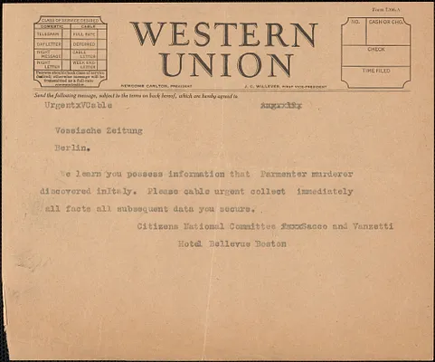 Citizens National Committee For Sacco and Vanzetti telegram to Vossische Zeitung, Boston, Mass., [August 1927?]