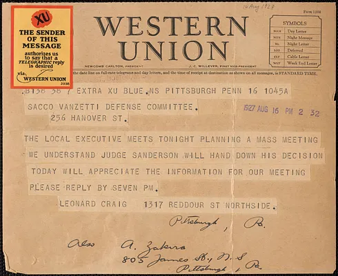 Leonard Craig (Sacco-Vanzetti Defense Committee of Western Pennsylvania) telegram to Sacco-Vanzetti Defense Committee, Pittsburgh, Pa., August 16, 1927