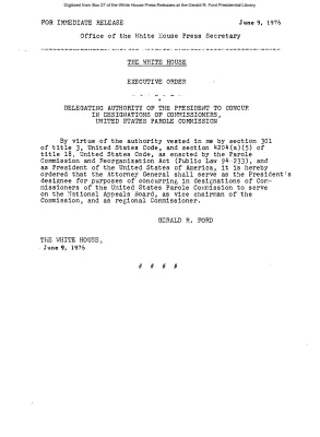 Delegating Authority of the President to Concur in Designations of Commissions, United States Parole Commission [Proclamation]