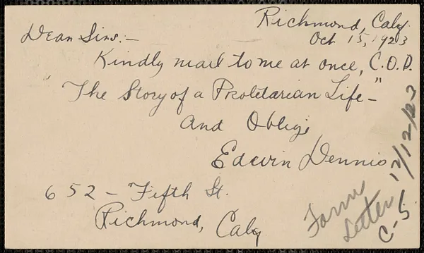 Edwin Dennis autograph postcard signed to Sacco-Vanzetti Defense Committee, Richmond, Calif, October 15, 1923