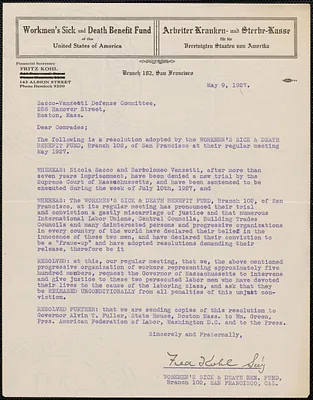 Fred Kohl (Workmen's Sick and Death Benefit Fund, Branch 102) typed resolution signed to Sacco-Vanzetti Defense Committee, San Francisco, Calif., May 9, 1927