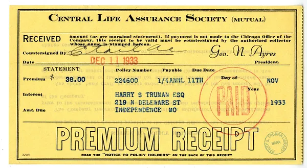 Premium Receipt from Central Life Assurance Society to Harry S. Truman