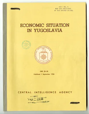 Central Intelligence Agency, Office of Reports and Estimates Report Number 20-50, Economic Situation in Yugoslavia