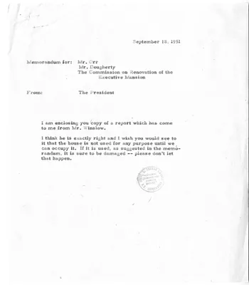 Memorandum from President Harry S. Truman to Douglas Orr, Richard Dougherty, and the Commission on the Renovation, with Attachment