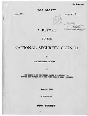 National Security Council Report 9/3, Report to the National Security Council by the Department of State on the Position of the United States with Respect to Support for Western Union and Other Related Free Countries