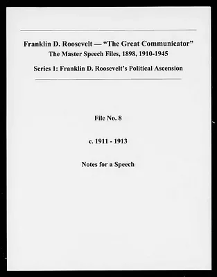 Notes for a Speech (Speech File 8) of c. 1911-1913