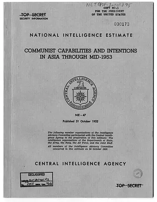 Central intelligence Agency, National Intelligence Estimate 47, Communist Capabilities and Intentions in Asia Through Mid-1953