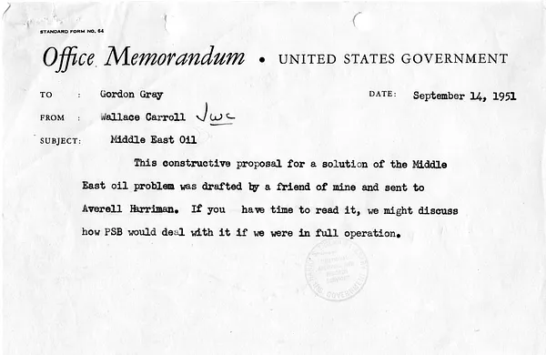 Memorandum from Wallace Carroll to Gordon Gray with Attachment