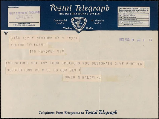 Roger N. Baldwin telegram to Aldino Felicani, New York, N. Y., August 8, 1933