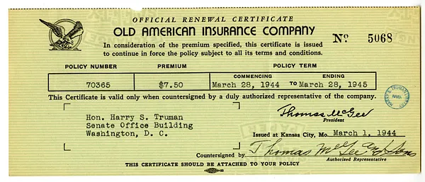 Renewal Certificate, Old American Insurance Company for Harry S. Truman