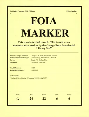Welfare Waiver Signing--Wisconsin 7/27/92 [OA 7577]