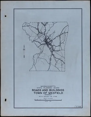 Roads and Buildings Town of Medfield
