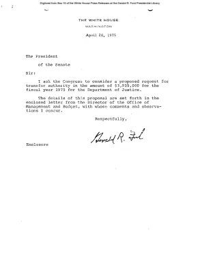 President's Letter to Congress, and Letter of James T. Lynn, Director, Office of Management and Budget, requesting transfer authority for the Department of Justice
