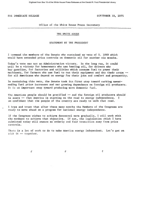 I commend the members of the Senate who sustained my veto of S. 1849 which would have extended price controls on domestic oil for another six months [Ford Speech or Statement]