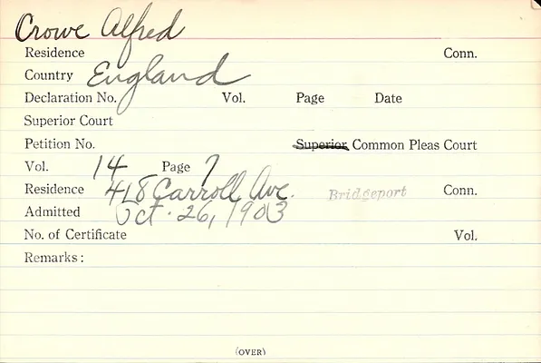 Fairfield County Superior Court and Fairfield County Court of Common Pleas, Index to Records of Naturalization, 1839-1955, Crowe-Daigle