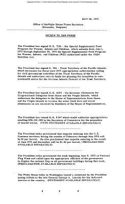 President has signed H.R. 7136, S. 326, and H.R. 4269, has vetoed H.R. 5357, proclaimed National Flag Week, and issued a statement paying tribute to the late General George A. Lincoln [Signing Statements and Announcements]