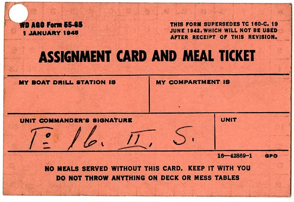 Assignment Card and Meal Ticket