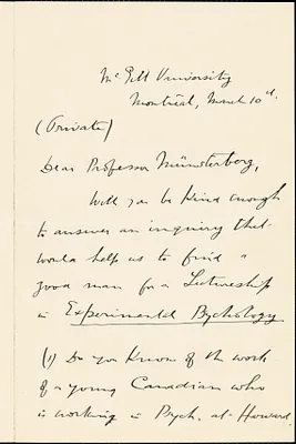 Caldwell, William, 1863- autograph letter signed to Hugo Münsterberg, Montreal, 10 March [1909]
