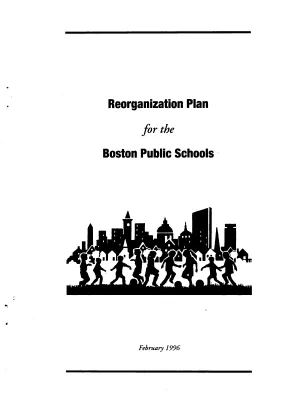 [Reorganization Plan for the Boston Public Schools, February 1996]
