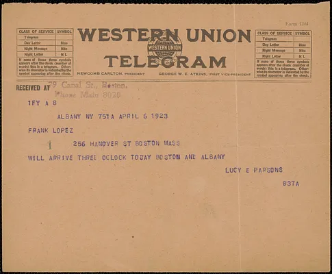 Lucy E. Parsons telegram to Frank R. Lopez, Albany, N.Y., April 6, 1923