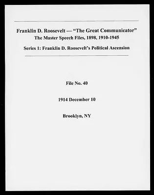 Brooklyn, New York (Speech File 40) of December 10, 1914