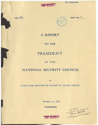 National Security Council Report 68/4, Report to the President by the National Security Council on United States Objectives and Programs for National Security