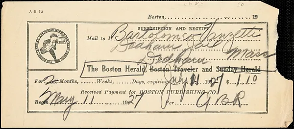 The Boston Herald 2 month subscription receipt from May 11, 1927 to July 11 1927 for Bartolomeo Vanzetti