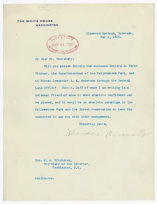 Letter from President Theodore Roosevelt to Secretary of the Interior E. A. Hitchcock