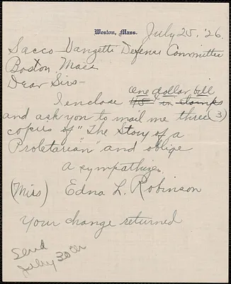 Edna L. Robinson autograph note signed to Sacco-Vanzetti Defense Committee, Weston, Mass., July 25, 1926