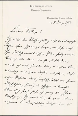 Francke, Kuno, 1855-1930 autograph letter signed to Hugo Münsterberg, Cambridge, Mass., 25 December 1913