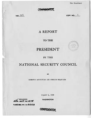 National Security Council Report 23/1, A Report to the President by the National Security Council on Domestic Activities and Foreign Relations